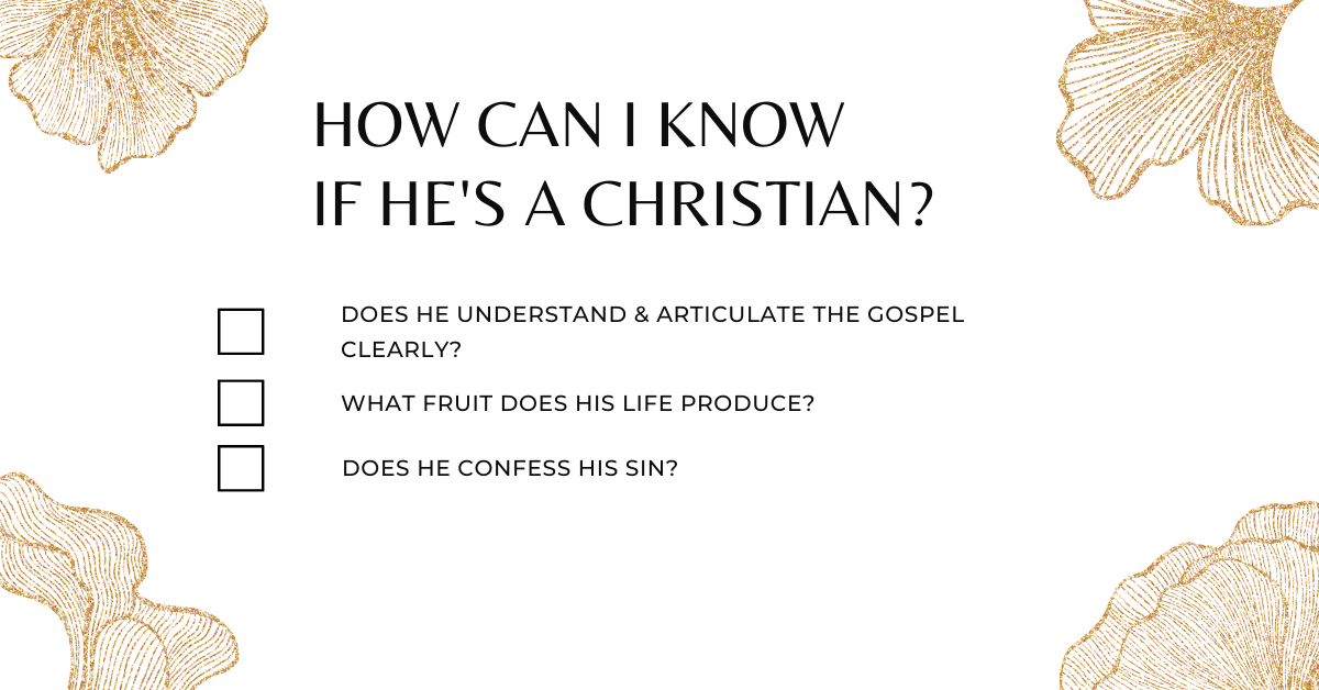 How can I know if he's a Christian? Does he hide his sin checklist.
